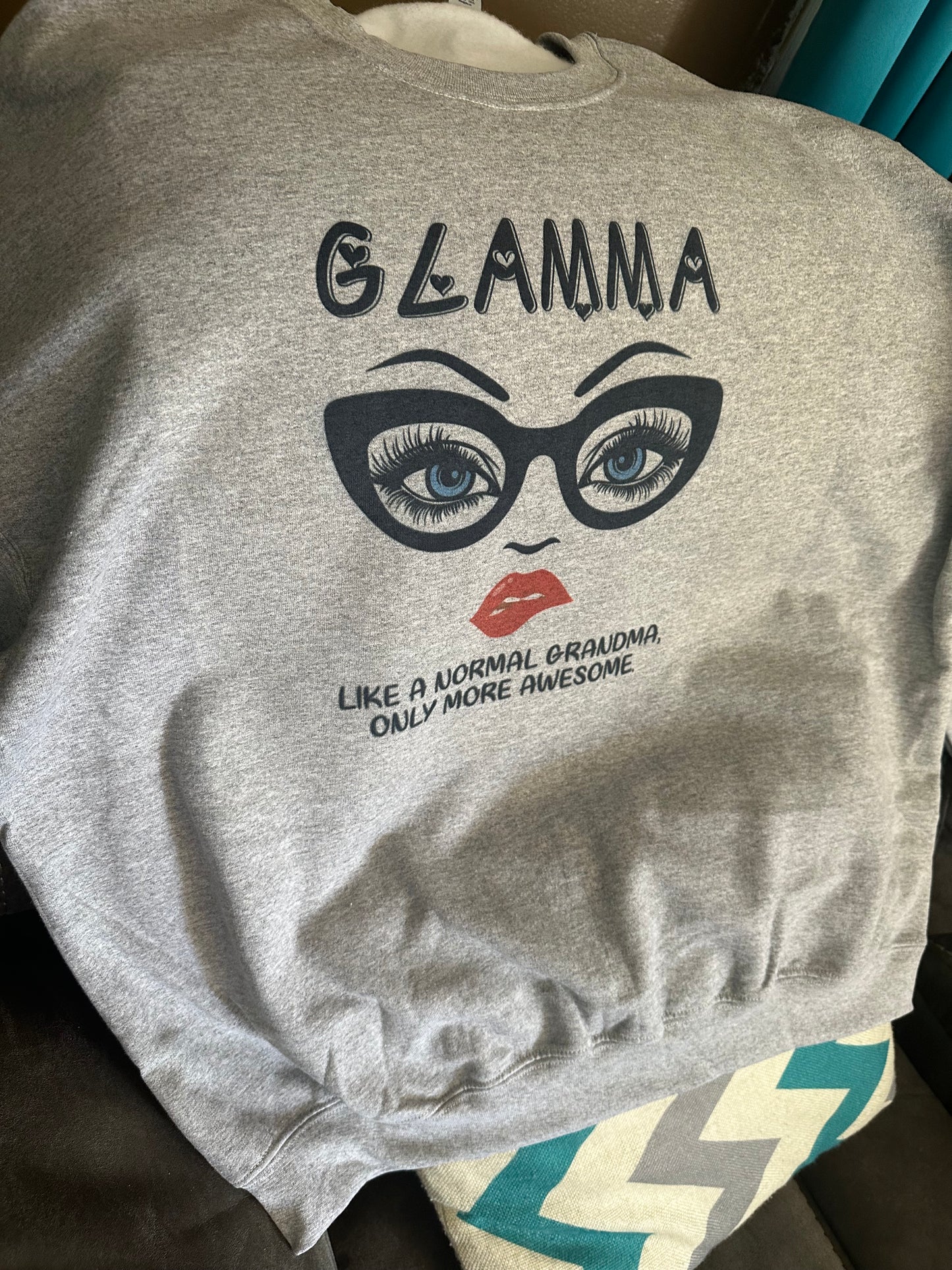 Glamma  like a normal grandma only more awesome!!