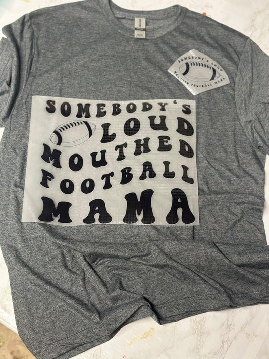 Someone's loudmouth football Mama